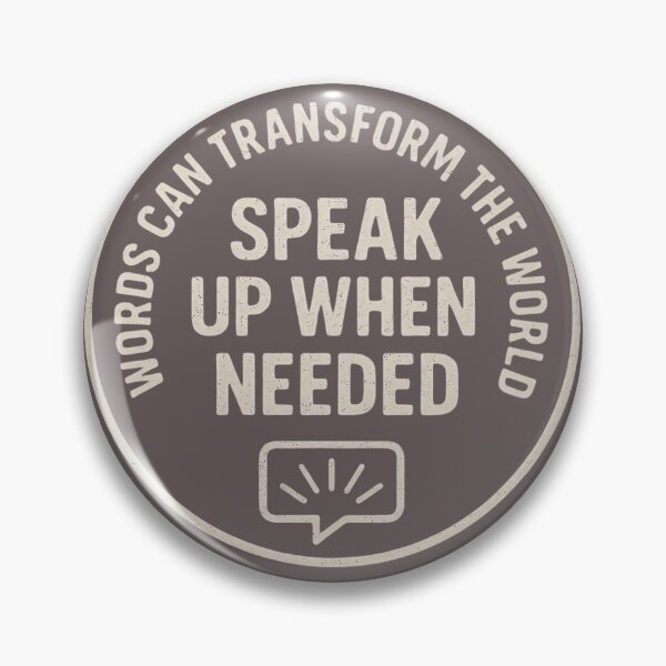 Item preview, Words can transform the world. Speak up when needed designed and sold by InspiredYou.