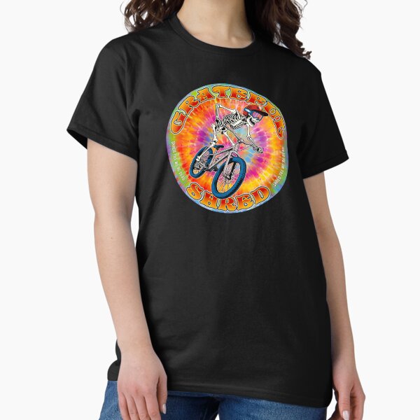 Item preview, GRATEFUL SHRED ... "shred till we're dead" mountain bike design designed and sold by Wander X Design.