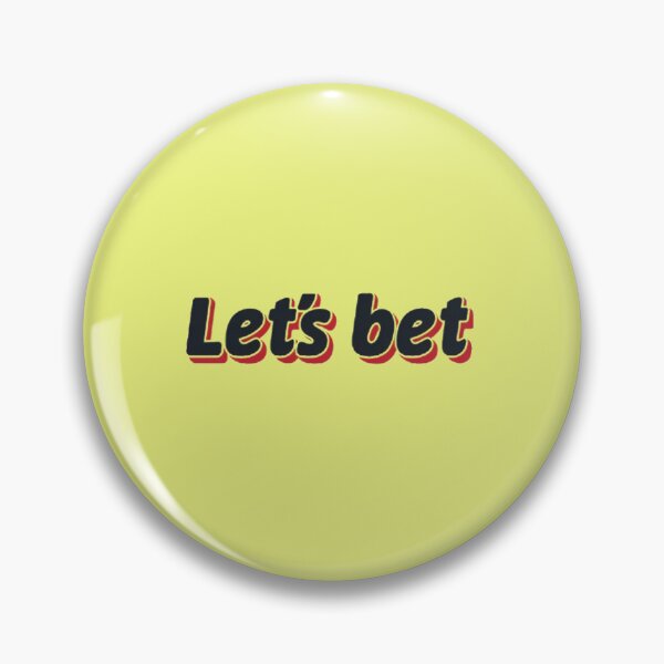 Item preview, Let's bet designed and sold by Brendon987.