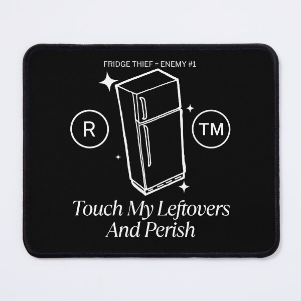 Item preview, Touch my leftovers designed and sold by Peerless-Prime.