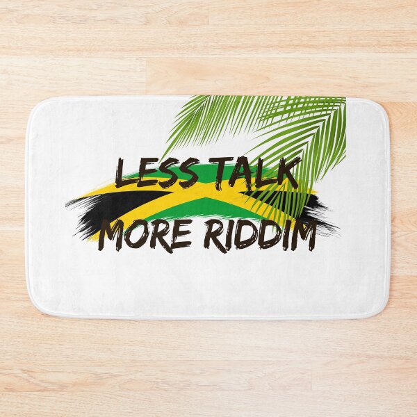 Item preview, Less talk more riddim Jamaican style designed and sold by ushrimpy.