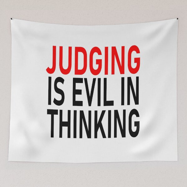 Item preview, Judging Is Evil – Powerful Minimalist Statement Design designed and sold by JR78.