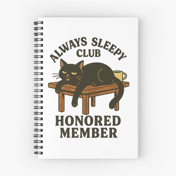 Aperçu de l'œuvre Always Sleepy Club, membre honoré, conception graphique de chat drôle créée et vendue par SasscDesigns.