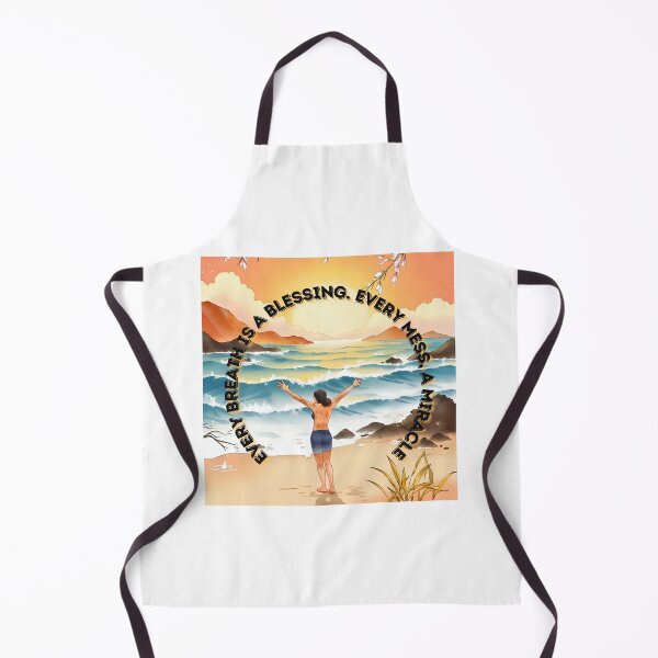 Item preview,  Every mess, a miracle, every breath a blessing. designed and sold by Paws and Ink Art.