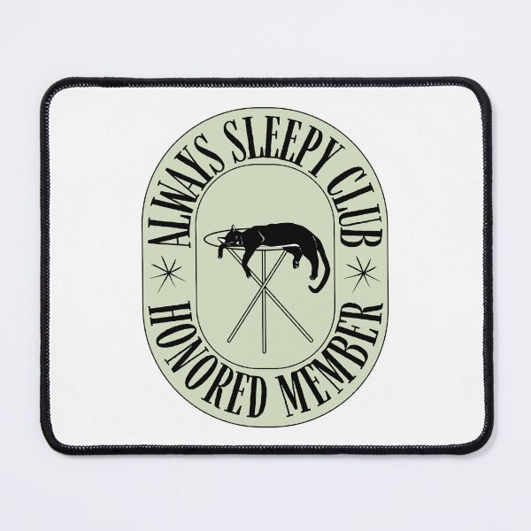 Item preview, Aways Sleepy Cub, Honored Member Cute Funny Cat Graphic Design designed and sold by SasscDesigns.