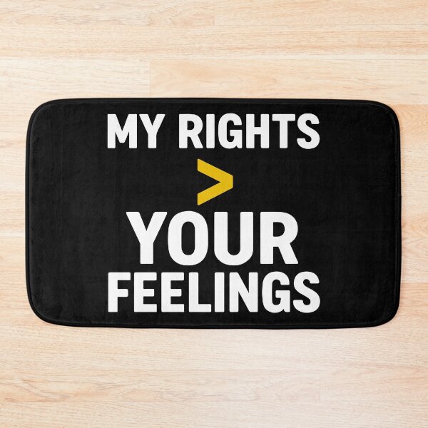 Item preview, My rights > your feelings designed and sold by storelibertys.