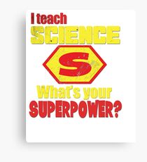 teacher School love Superhero science Canvas Print