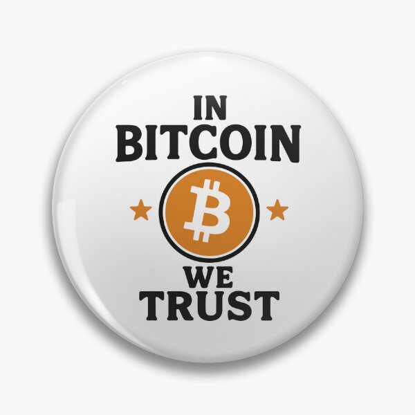 Item preview, In bitcoin we trust designed and sold by storelibertys.