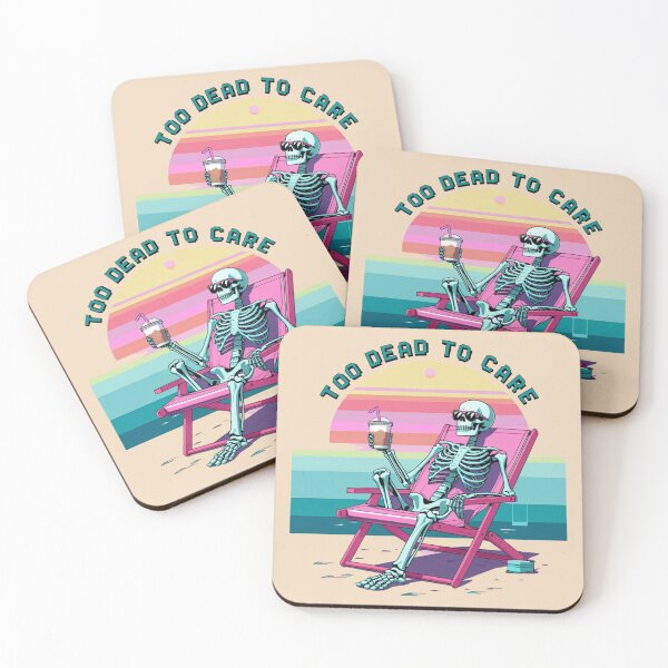 Item preview, Too dead to care designed and sold by Nature's Palette.