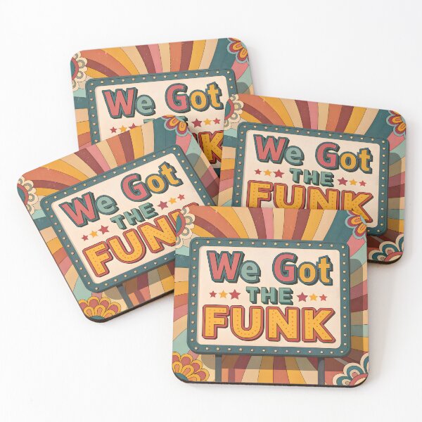 Item preview, We got the funk 70’s 2 designed and sold by Soulstuff.