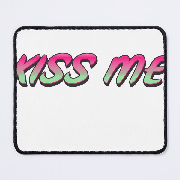 Item preview, KISS ME designed and sold by EdgeBoss.