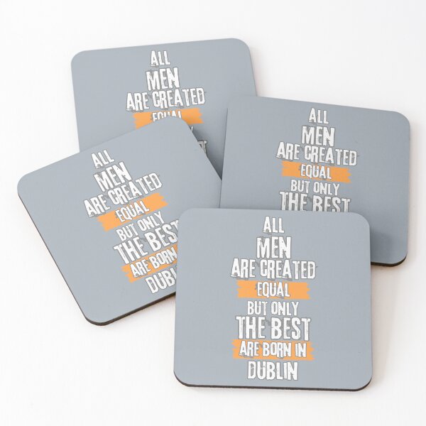 Item preview, Only the Best Are Born in Dublin – Premium Irish Pride Statement Design designed and sold by Redkaone.
