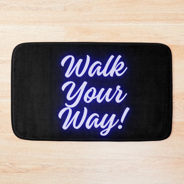 Item preview, Walk your way! designed and sold by WynnieShop.