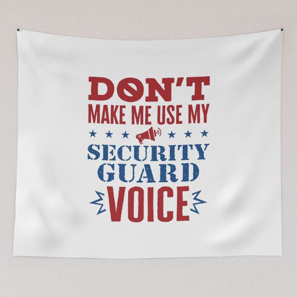 Item preview, Don't Make Me Use My Security Guard Voice designed and sold by jaygo.