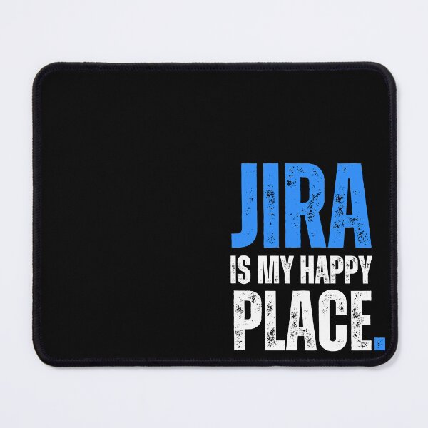 Item preview, JIRA Agile Office Humor tech kanban happy designed and sold by GuncleCo.