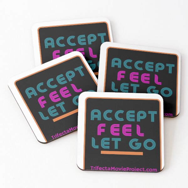 Item preview, Accept > Feel > Let Go designed and sold by TrifectaMovie.