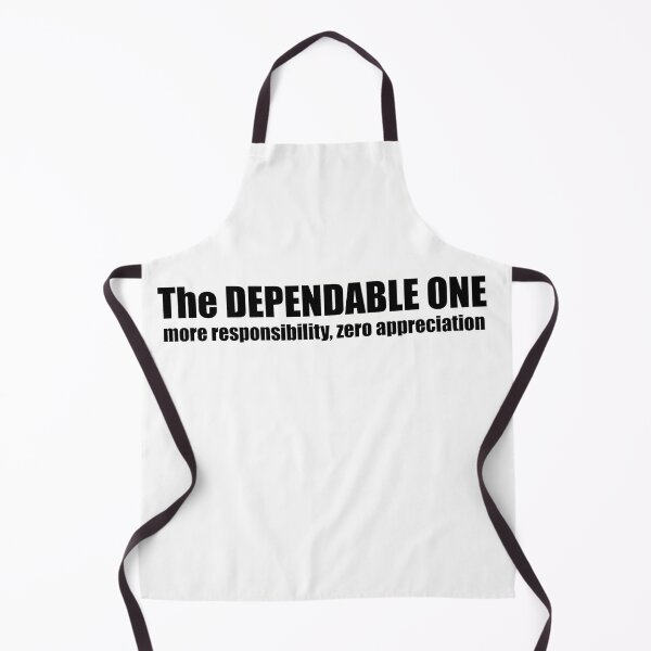 Item preview, The Dependable One | More Responsibility, Zero Appreciation Tee designed and sold by TinyWinsStudio.