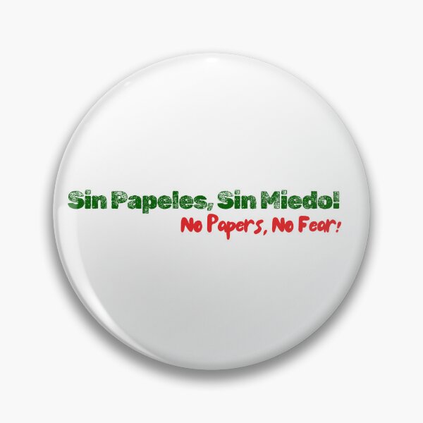 Artikelvorschau, SCHAFFT DAS EIS AB Sin Papeles, Sin Miedo! Keine Papiere, keine Angst!  entworfen und verkauft von Kristalin Glass.