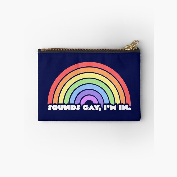 Item preview, Sounds Gay, I'm In V3 designed and sold by sillyjess.