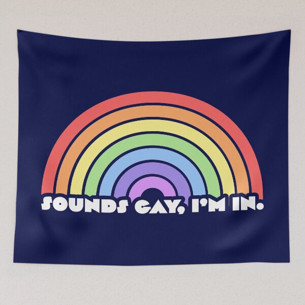 Item preview, Sounds Gay, I'm In V3 designed and sold by sillyjess.
