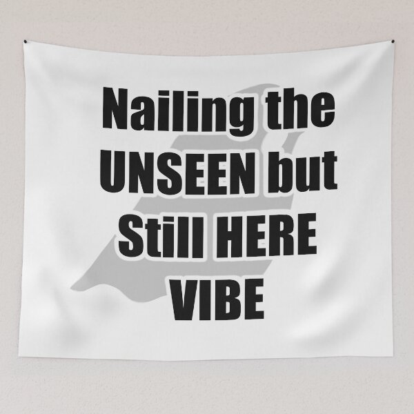 Item preview, Nailing the Unseen But Still Here Vibe | Ghost Mode Activated designed and sold by TinyWinsStudio.