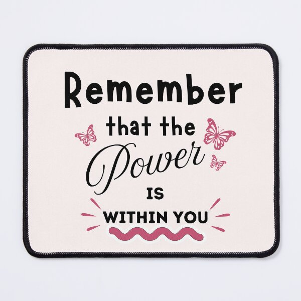 Item preview, Remember that the power is within you designed and sold by neferet store.