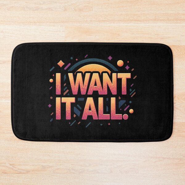 Item preview, I Want It All – Sunset Dream Edition  designed and sold by JesyDualContent.