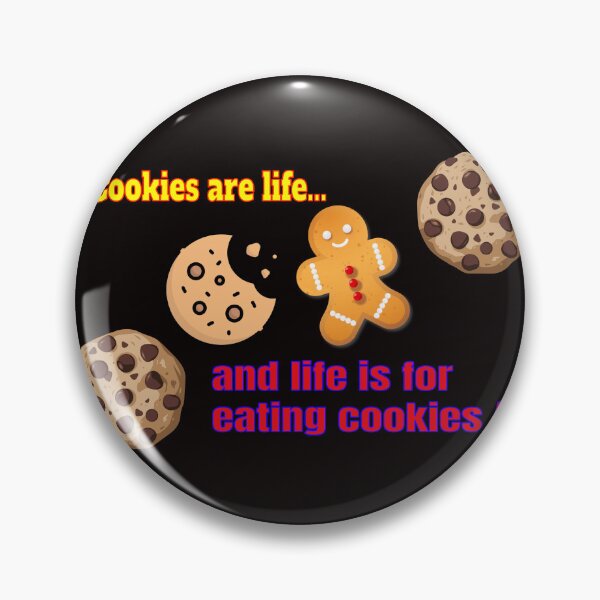 Item preview, Cookies are life designed and sold by JenGo Creative.