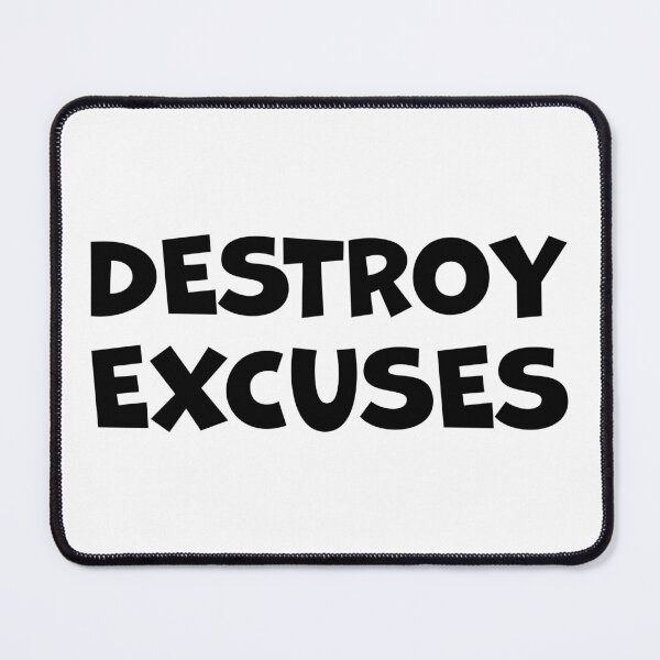 Item preview, Destroy Excuses | Motivational | Inspirational | Minimalist #1 designed and sold by JirehKollezion.