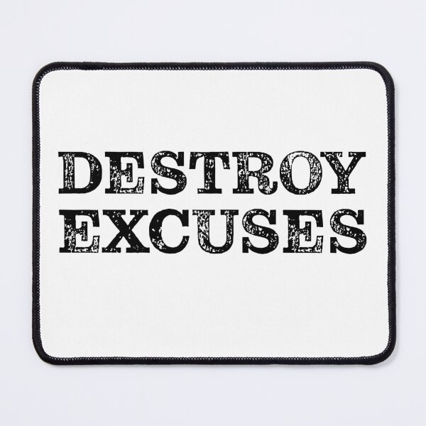 Item preview, Destroy Excuses | Motivational | Inspirational | Minimalist #2 designed and sold by JirehKollezion.