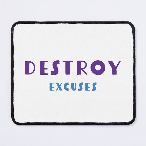 Item preview, Destroy Excuses | Motivational | Inspirational | Minimalist #3 designed and sold by JirehKollezion.