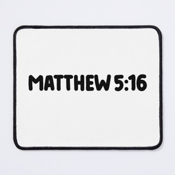 Item preview, Matthew 5:16 designed and sold by LRM_ artz.