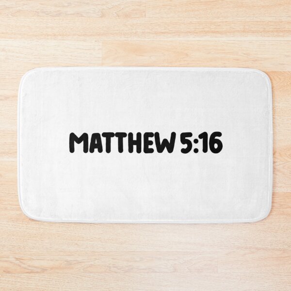 Item preview, Matthew 5:16 designed and sold by LRM_ artz.