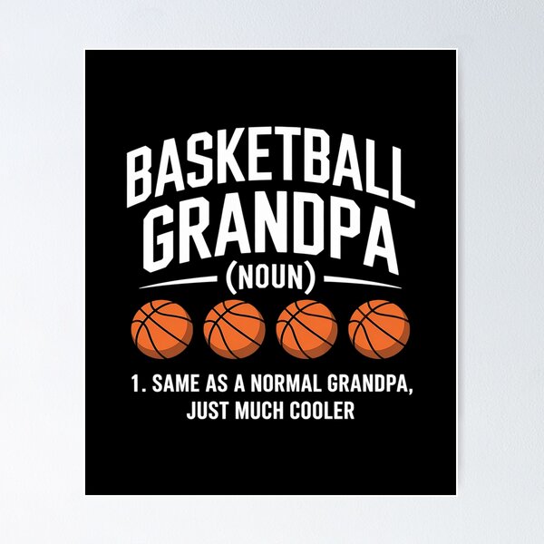 Artikel-Vorschau von Basketball Opa Definition, designt und verkauft von LYCANTHRA.