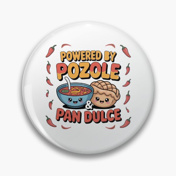 Item preview, Powered by Pozole and Pan Dulce Funny Mexican Food Lover Design designed and sold by Nzgiftsandmore.