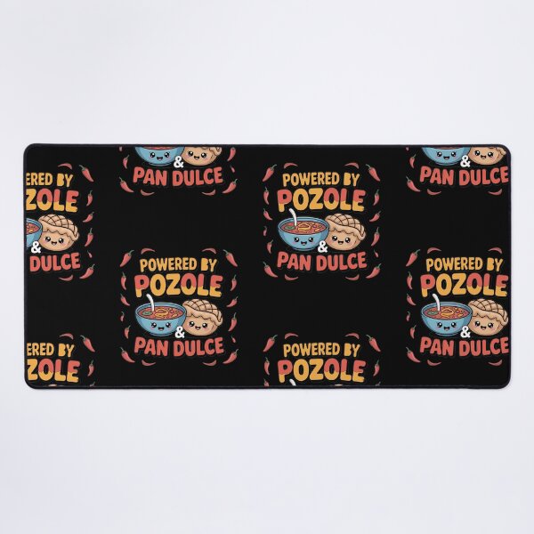 Item preview, Powered by Pozole and Pan Dulce Funny Mexican Food Lover Design designed and sold by Nzgiftsandmore.