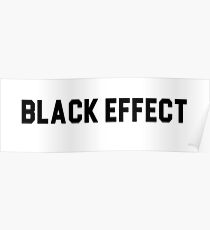 BLACK. EFFECT. Poster