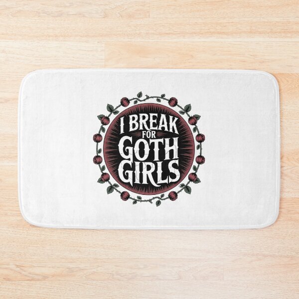 Item preview, I Break for Goth Girls - Chain of Roses designed and sold by Peter Stawicki.