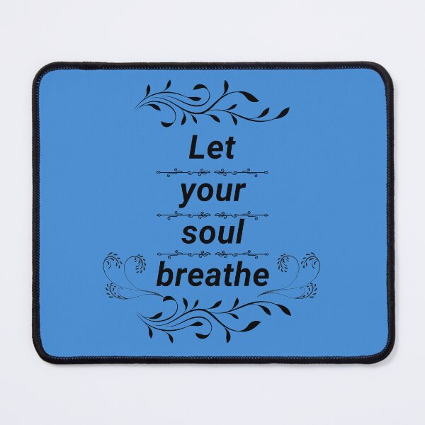 Item preview, Let Your Soul Breathe designed and sold by HappyHavenStu.