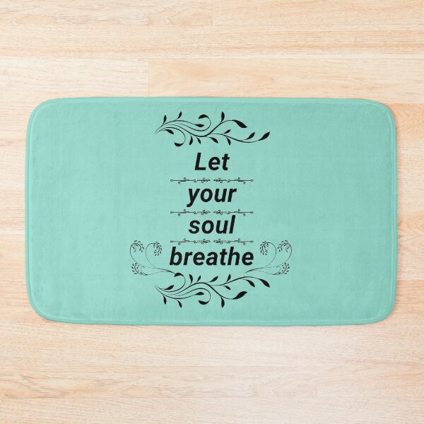 Item preview, Let Your Soul Breathe designed and sold by HappyHavenStu.