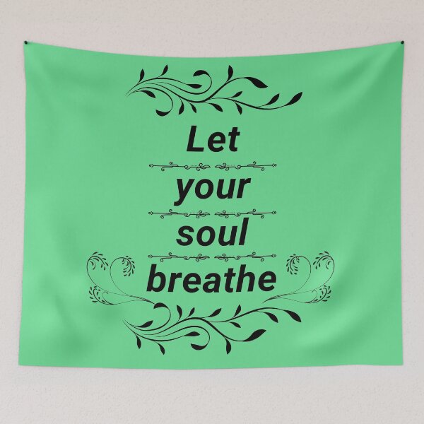 Item preview, Let Your Soul Breathe designed and sold by HappyHavenStu.