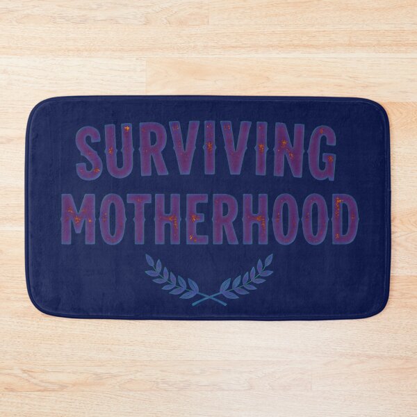Item preview, Surviving Motherhood – Bold Minimalist Mom Life designed and sold by FaeryNuff.