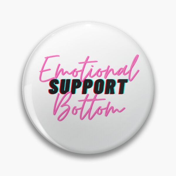Item preview, emotional support bottom designed and sold by noturaverage-oh.