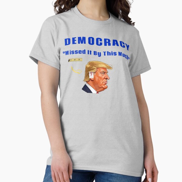 Item preview, DEMOCRACY : MISSED IT BY THIS MUCH designed and sold by MissedItbythismuch.