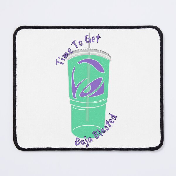 Item preview, Time To Get Baja Blasted designed and sold by WrensDgtDesigns.