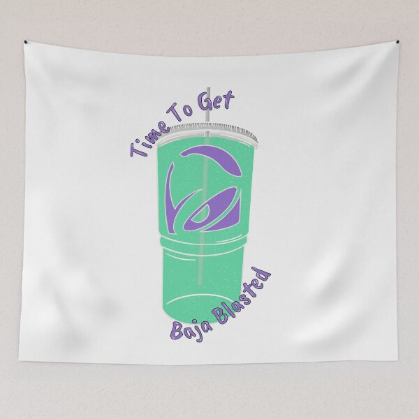 Item preview, Time To Get Baja Blasted designed and sold by WrensDgtDesigns.