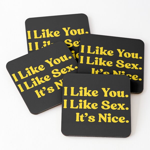 Item preview, I Like You. I Like Sex. It’s Nice. designed and sold by UNK-Fatigues.