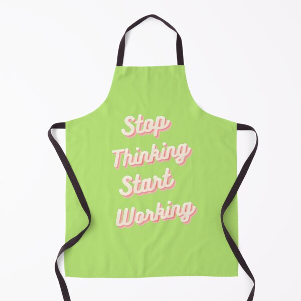 Item preview, Stop Thinking, Start Working – Bold Motivational Quote for Hustlers & Doers designed and sold by Style-Sense.