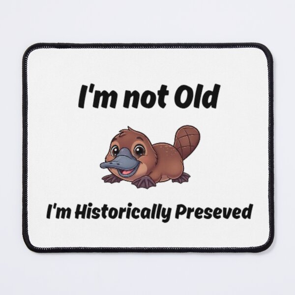 Item preview, I'm not Old, I'm Historically Preseved  designed and sold by Lucky Arts With Love.