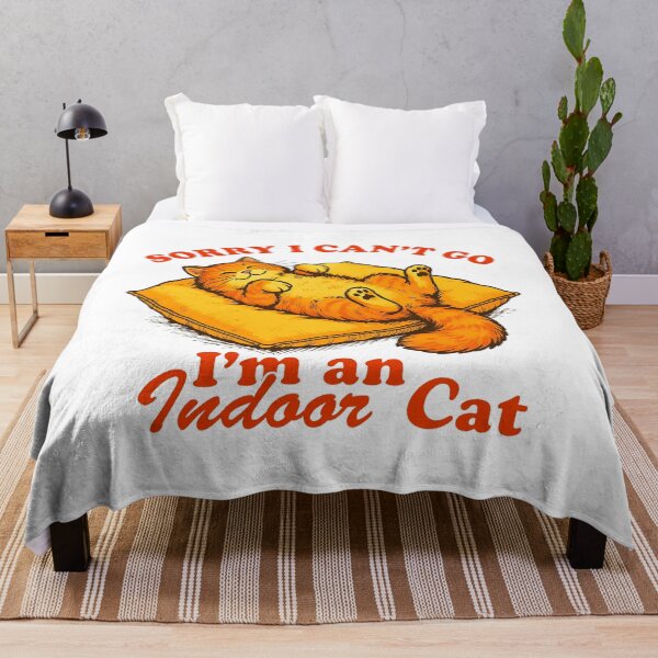 Item preview, SORRY I CAN'T GO I'M AN INDOOR CAT designed and sold by Yinny Design.